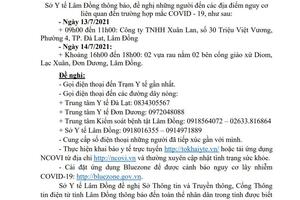 THÔNG BÁO KHẨN SỐ 17 (6h50 ngày 16/7/2021) về việc tìm người có mặt tại các địa điểm nguy cơ liên quan đến trường hợp mắc COVID-19