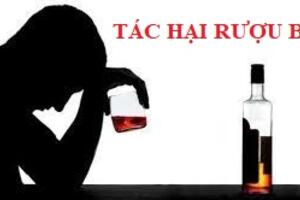 TÁC HẠI CỦA RƯỢU BIA ẢNH HƯỞNG ĐẾN SỨC KHỎE CON NGƯỜI