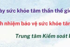 HƯỞNG ỨNG NGÀY SỨC KHỎE TÂM THẦN THẾ GIỚI 10/10/2024