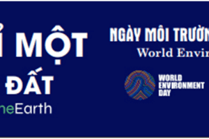 ​​Hưởng ứng Ngày Môi trường thế giới, Tháng Hành động vì môi trường năm 2022