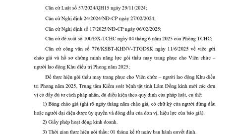 Thông báo gửi chào giá và hồ sơ chứng minh năng lực gói thầu may trang phục cho Viên chức - người lao động Khu điều trị Phong năm 2025 (lần 2)