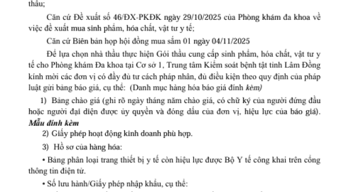 Gửi hồ sơ chào giá Gói thầu cung  cấp sinh phẩm, hóa chất, vật tư y tế cho  Phòng khám Đa khoa tại Cơ sở 1