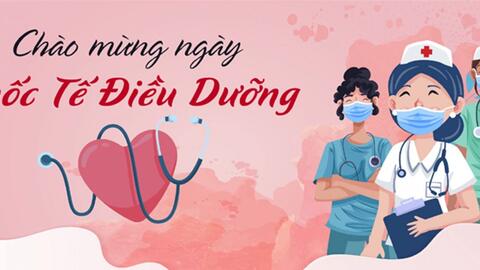 Kỷ niệm Ngày Quốc tế điều dưỡng (12-5)