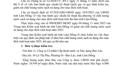 Báo cáp Kết quả ngoại kiểm chất lượng nước sạch sử dụng cho mục đích sinh hoạt  tại Công ty Cổ phần Cấp thoát nước và Xây dựng Bảo Lộc năm 2025