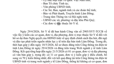 tThông báo kết quả tổng hợp,  nghiên cứu tiếp thu, giải trình đầy đủ ý  kiến góp ý đối với hồ sơ dự thảo Nghị  quyết của HĐND tỉnh về quy định chính  sách thu hút, đãi ngộ và đào tạo phát  triển nguồn nhân lực y tế trên địa bàn  tỉnh Lâm Đồng
